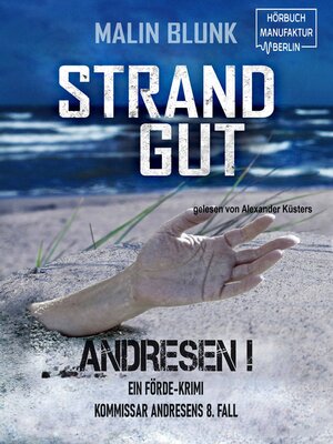 cover image of Strandgut--ANDRESEN!, Band 8 (ungekürzt)